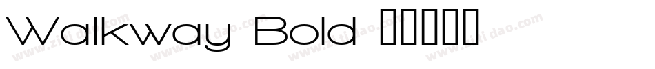 Walkway Bold字体转换
